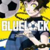 «Синя тюрма (Blue lock). Том 2» Мунеюкі Канешіро